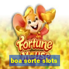 boa sorte slots