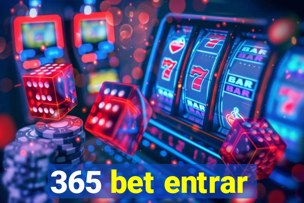 365 bet entrar