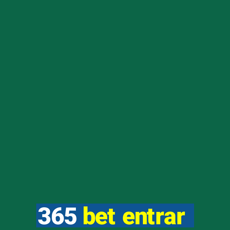 365 bet entrar