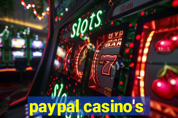 paypal casino's