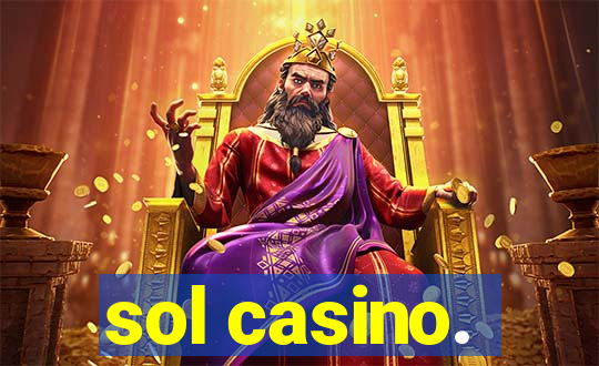 sol casino.