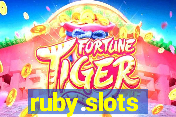 ruby.slots