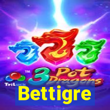 Bettigre