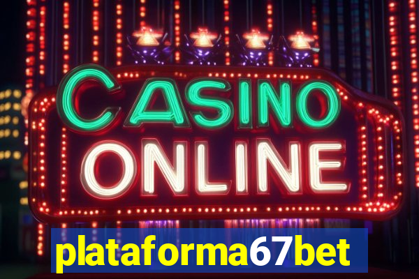 plataforma67bet.com