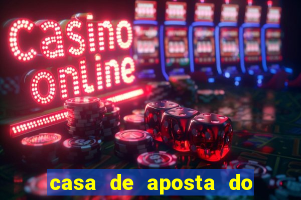 casa de aposta do jogo aberto