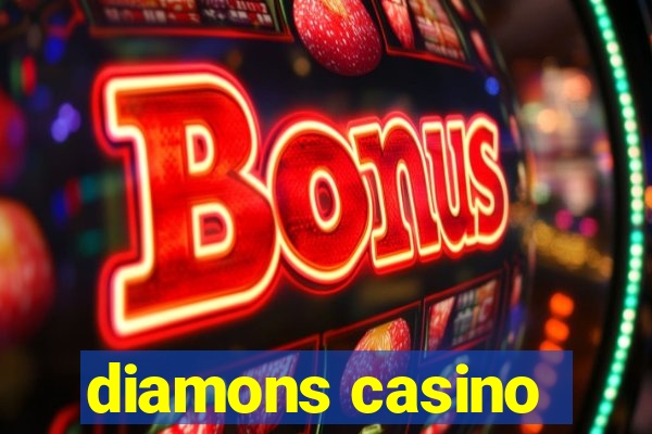 diamons casino