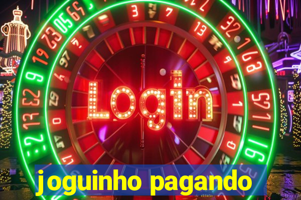 joguinho pagando