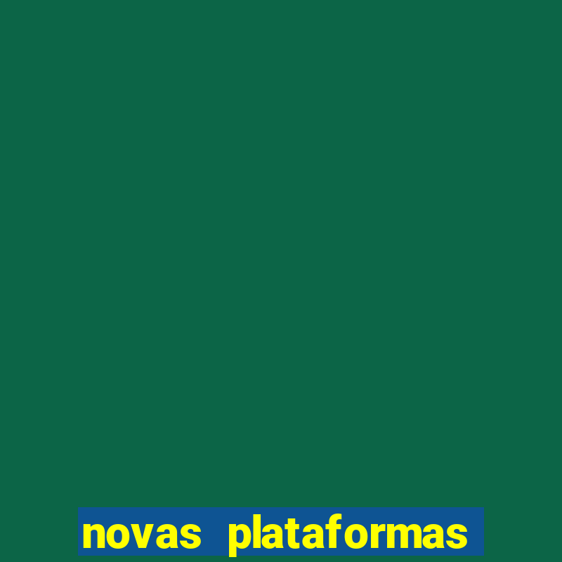 novas plataformas de jogo