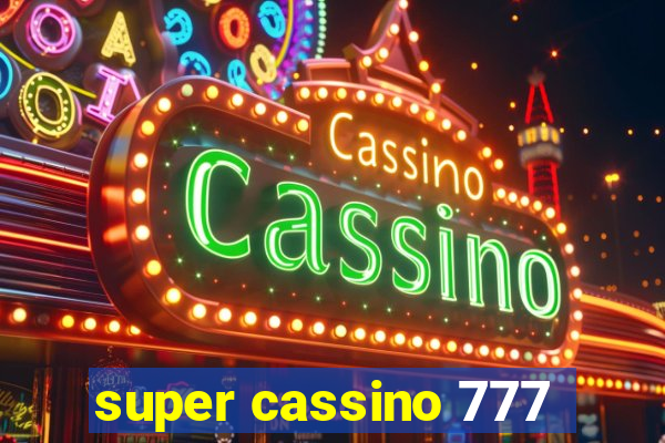 super cassino 777