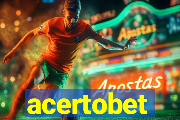 acertobet