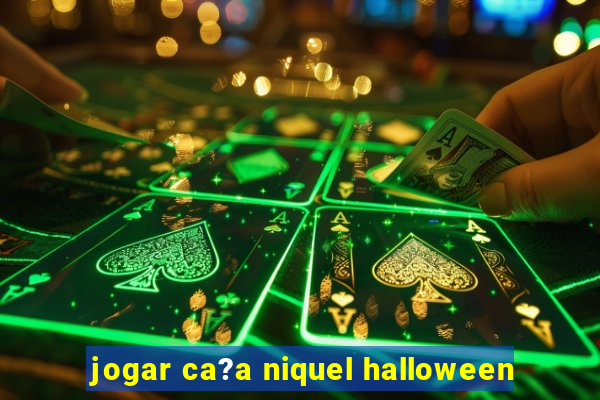 jogar ca?a niquel halloween