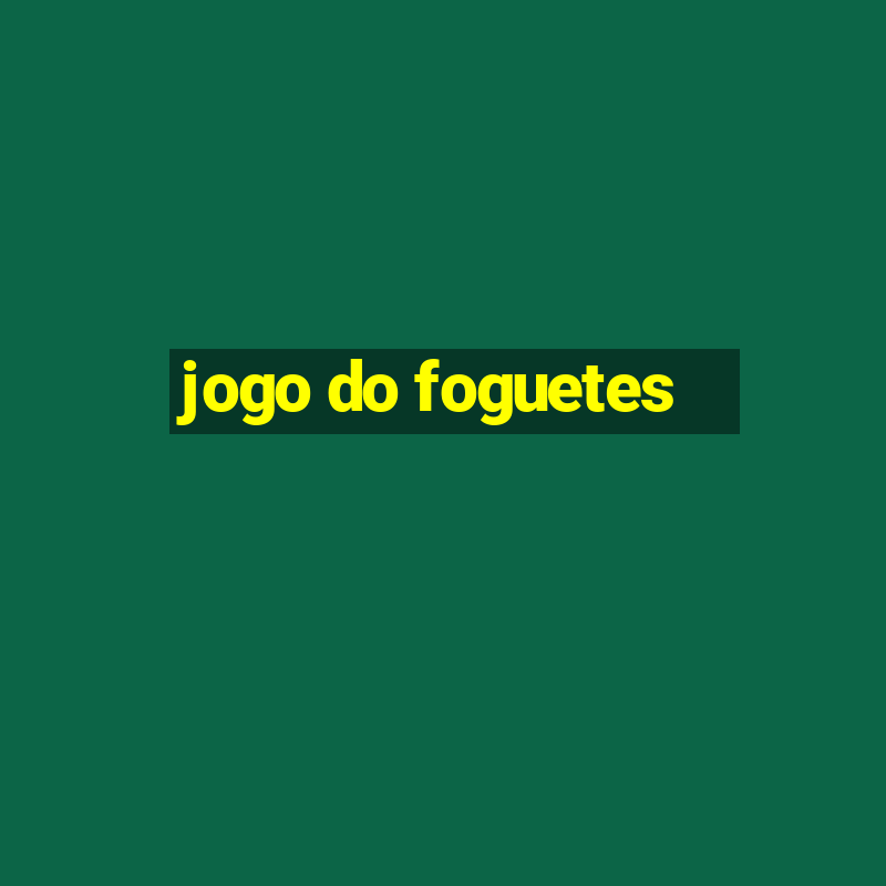 jogo do foguetes