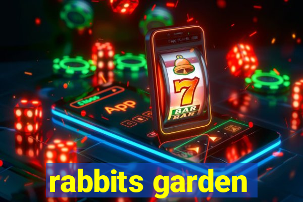 rabbits garden