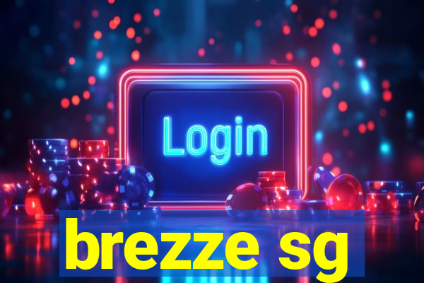 brezze sg