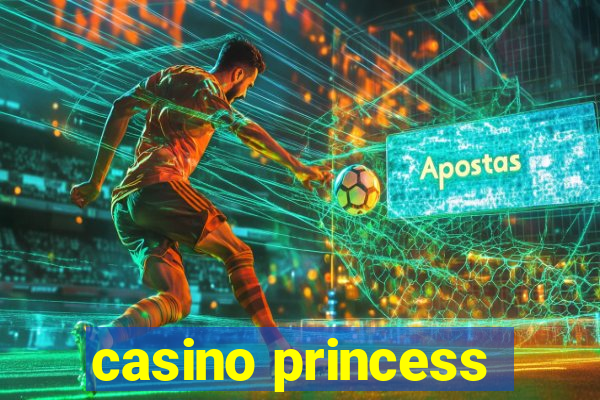 casino princess