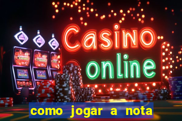 como jogar a nota do enem