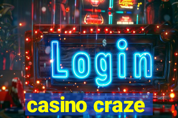 casino craze