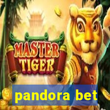 pandora bet