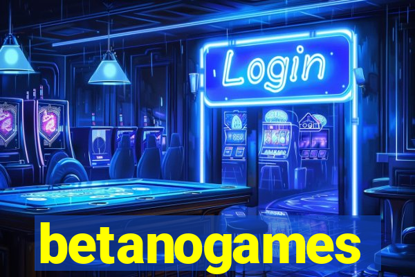 betanogames