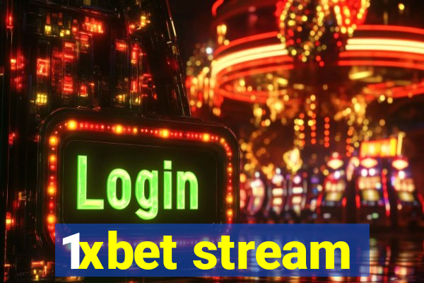 1xbet stream