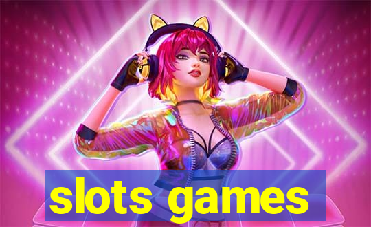 slots games