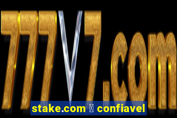 stake.com 茅 confiavel