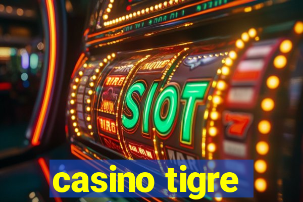 casino tigre