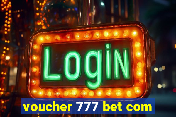 voucher 777 bet com