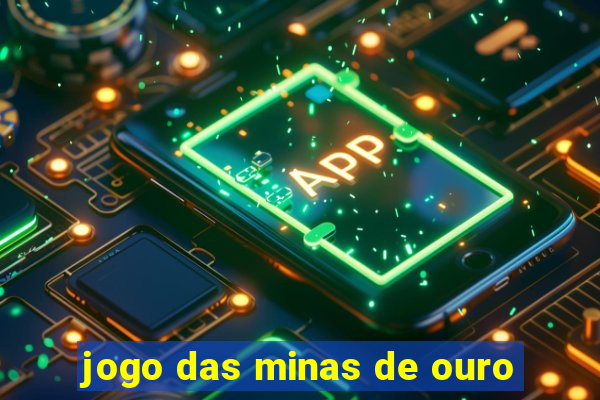 jogo das minas de ouro