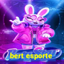 bert esporte