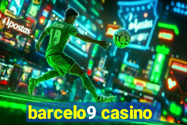 barcelo9 casino