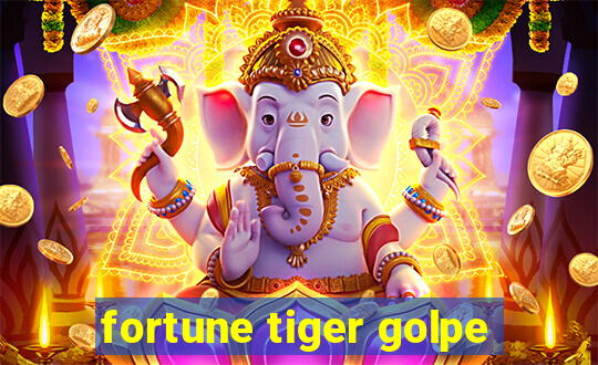 fortune tiger golpe