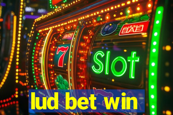 lud bet win