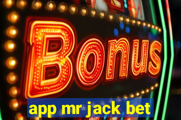 app mr jack bet