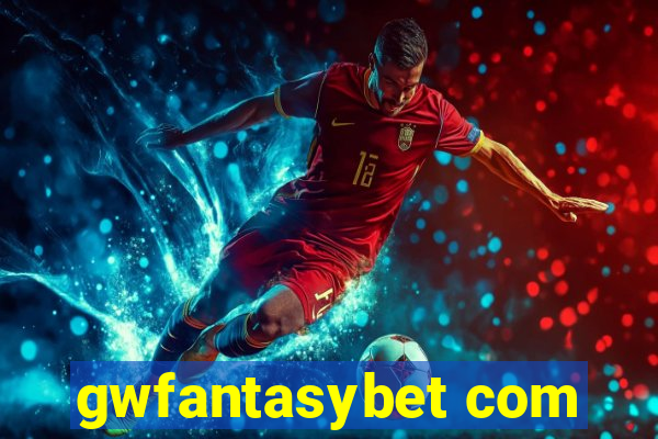 gwfantasybet com