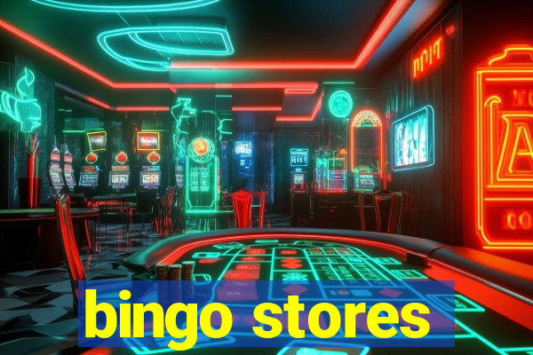 bingo stores