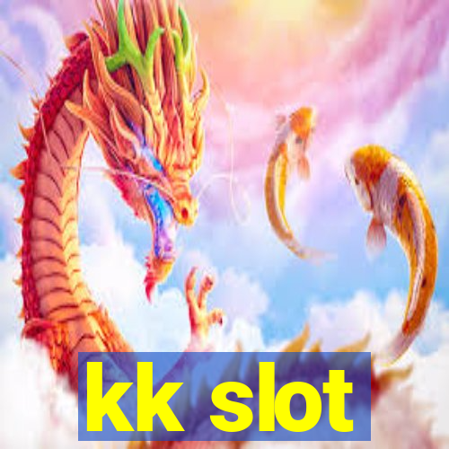 kk slot