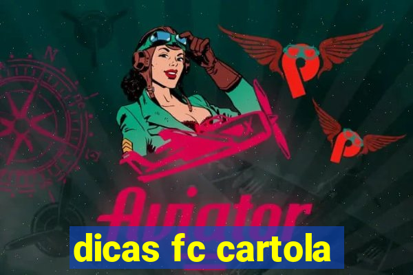 dicas fc cartola