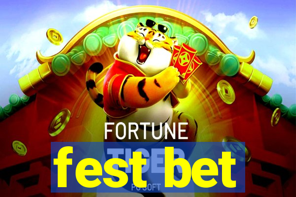 fest bet