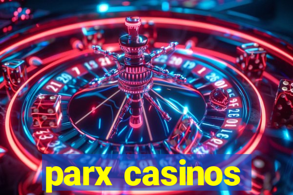 parx casinos