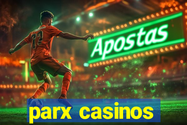 parx casinos