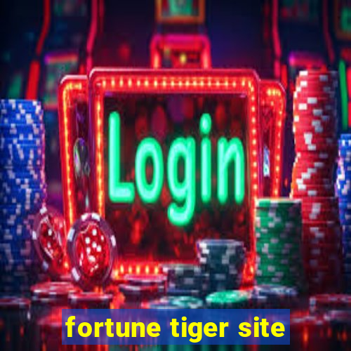 fortune tiger site