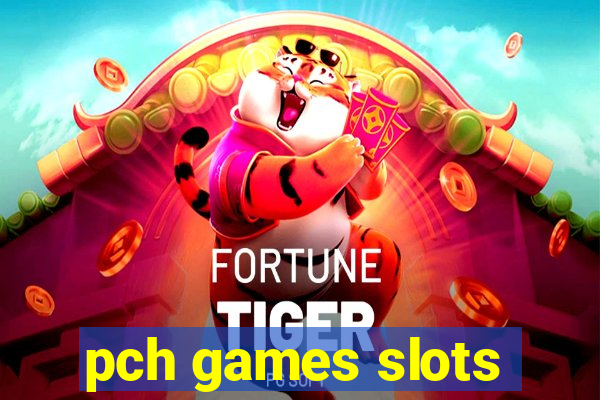 pch games slots