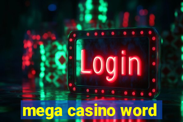 mega casino word