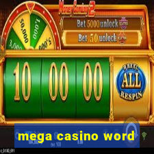 mega casino word