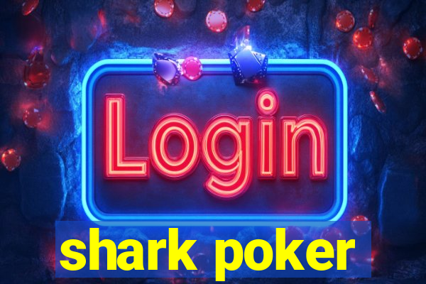 shark poker