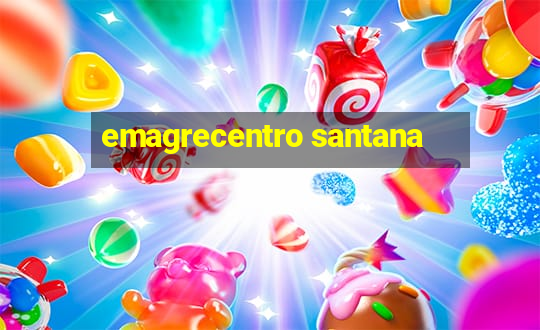 emagrecentro santana