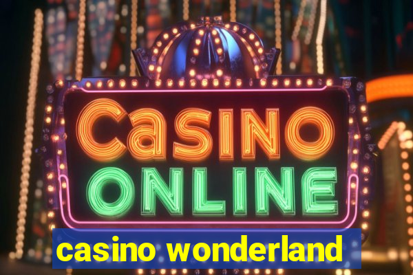 casino wonderland