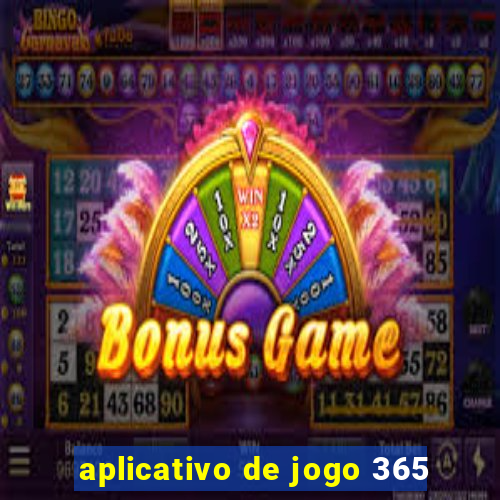 aplicativo de jogo 365