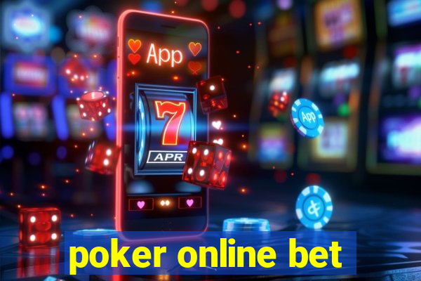 poker online bet